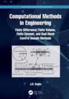 Computational Methods in Engineering : Finite Difference, Finite Volume, Finite Element, and Dual Mesh Control Domain Methods - Book