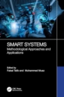 Smart Systems : Methodological Approaches and Applications - Book