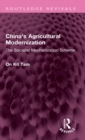 China's Agricultural Modernization : The Socialist Mechanization Scheme - Book