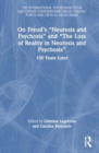 On Freud’s “Neurosis and Psychosis” and “The Loss of Reality in Neurosis and Psychosis” : 100 Years Later - Book