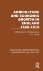 Agriculture and Economic Growth in England 1650-1815 - Book