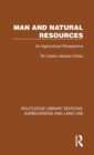 Man and Natural Resources : An Agricultural Perspective - Book