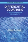 Differential Equations : A Modern Approach with Wavelets - Book