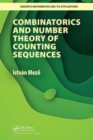 Combinatorics and Number Theory of Counting Sequences - Book