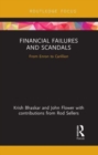 Financial Failures and Scandals : From Enron to Carillion - Book