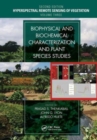 Biophysical and Biochemical Characterization and Plant Species Studies - Book