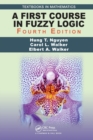 A First Course in Fuzzy Logic - Book