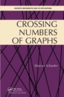 Crossing Numbers of Graphs - Book