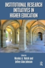 Institutional Research Initiatives in Higher Education - Book