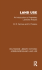 Land Use : An Introduction to Proprietary Land Use Analysis - Book
