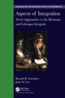 Aspects of Integration : Novel Approaches to the Riemann and Lebesgue Integrals - Book