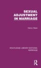 Sexual Adjustment in Marriage - Book