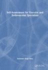 Self-Assessment for Vascular and Endovascular Specialists - Book