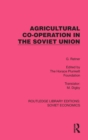 Agricultural Co-operation in the Soviet Union - Book