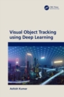 Visual Object Tracking using Deep Learning - Book