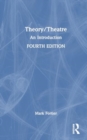 Theory/Theatre : An Introduction - Book