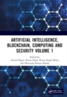 Artificial Intelligence, Blockchain, Computing and Security Volume 1 : Proceedings of the International Conference on Artificial Intelligence, Blockchain, Computing and Security (ICABCS 2023), Gr. Noi - Book