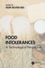 Food Intolerances : A Technological Perspective - Book