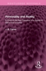 Personality and Reality : A Proof of the Real Existence of a Supreme Self in the Universe - Book
