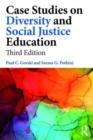 Case Studies on Diversity and Social Justice Education - Book