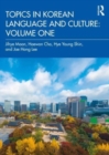 Topics in Korean Language and Culture: Volume One - Book