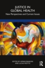 Justice in Global Health : New Perspectives and Current Issues - Book