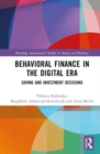 Behavioral Finance in the Digital Era : Saving and Investment Decisions - Book