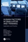 Human Factors in Simulation and Training : Application and Practice - Book