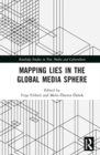 Mapping Lies in the Global Media Sphere - Book