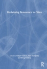 Reclaiming Democracy in Cities - Book