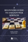 A Beginners Guide to Amazon Web Services - Book