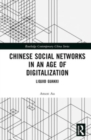 Chinese Social Networks in an Age of Digitalization : Liquid Guanxi - Book