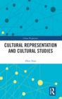 Cultural Representation and Cultural Studies - Book