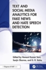 Text and Social Media Analytics for Fake News and Hate Speech Detection - Book