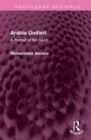 Arabia Unified : A Portrait of Ibn Saud - Book