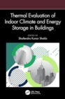 Thermal Evaluation of Indoor Climate and Energy Storage in Buildings - Book