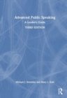 Advanced Public Speaking : A Leader's Guide - Book