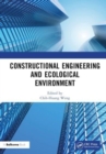 Constructional Engineering and Ecological Environment : Proceedings of the 4th International Symposium on Architecture Research Frontiers and Ecological Environment (ARFEE 2022), Guilin, China, 23-25 - Book