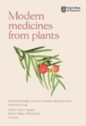 Modern Medicines from Plants : Botanical histories of some of modern medicine’s most important drugs - Book