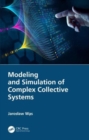 Modeling and Simulation of Complex Collective Systems - Book