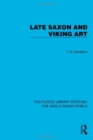 Late Saxon and Viking Art - Book