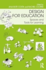 Design for Education : Spaces and Tools for Learning - Book