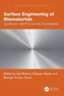Surface Engineering of Biomaterials : Synthesis and Processing Techniques - Book