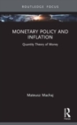 Monetary Policy and Inflation : Quantity Theory of Money - Book