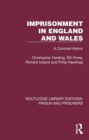 Imprisonment in England and Wales : A Concise History - Book