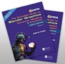 The Complete Guide to Blender Graphics : Computer Modeling and Animation: Volumes One and Two - Book