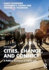 Cities, Change, and Conflict : A Political Economy of Urban Life - Book