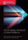 The Routledge Handbook of Urban Resilience - Book