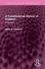 A Constitutional History of England : 1642-1801 - Book