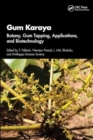 Gum Karaya : Botany, Gum Tapping, Applications, and Biotechnology - Book